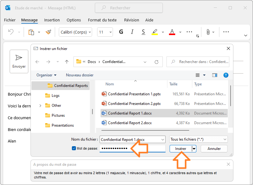 Comment sécuriser vos pièces jointes Outlook: Saisissez votre mot de passe et cliquez sur Insérer