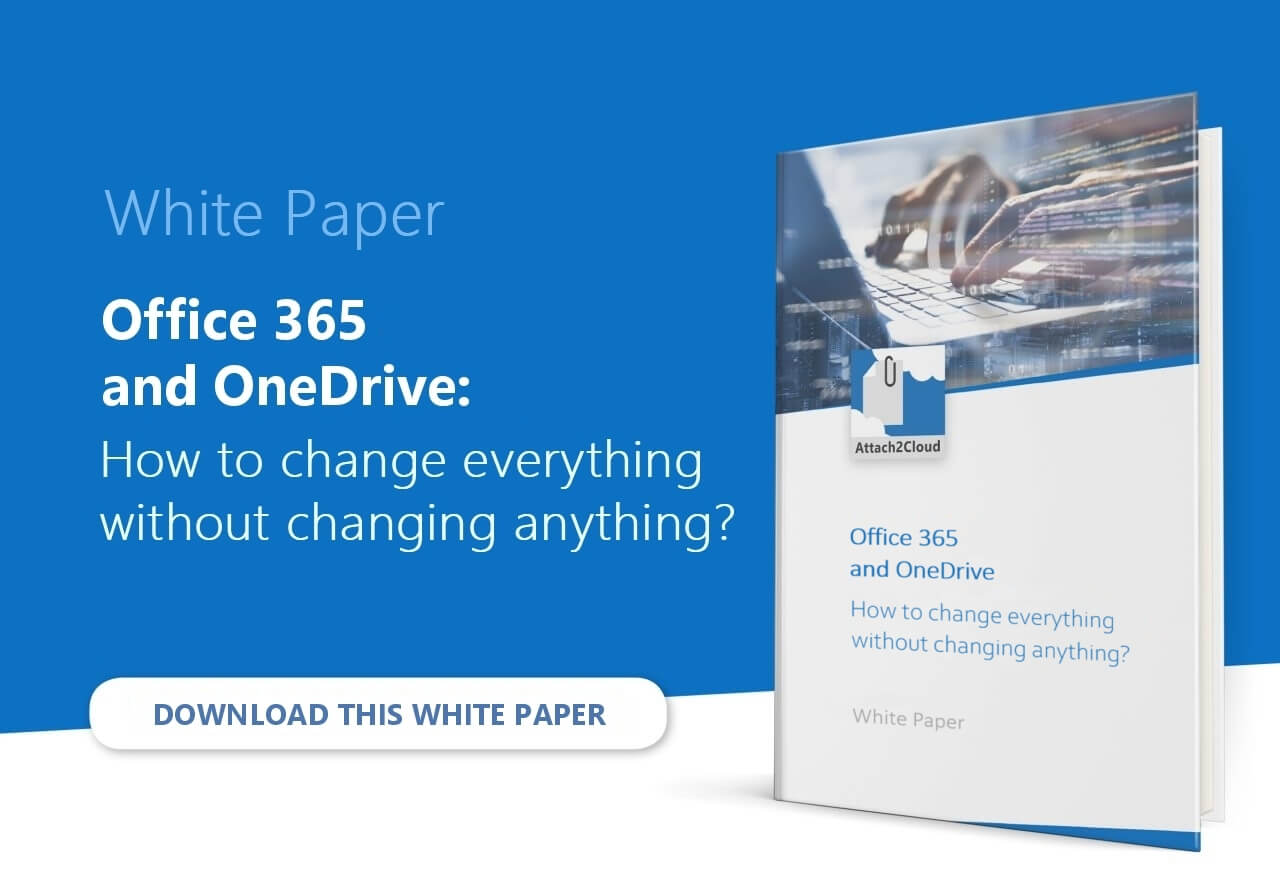 White paper - Office 365 - Exchanging and sharing files: Options for better practices